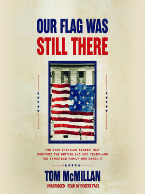 cover image of Our Flag Was Still There